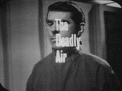 title card: The Deadly Air superimposed on a close-up of Dr. Karswood