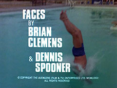 title card: white all caps text reading ‘FACES BY BRIAN CLEMENS & DENNIS SPOONER’ superimposed on a man wearing blue swimmers diving into a swimming pool, his head obscured by the splash of entry