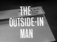 alternate title card: white all caps text reading ‘THE OUTSIDE-IN MAN’ superimposed on a close-up of a dossier labelled ‘PANSAC - CONFIDENTIAL TOP SECRET’